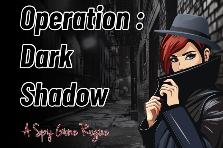 Operation Dark Shadow 